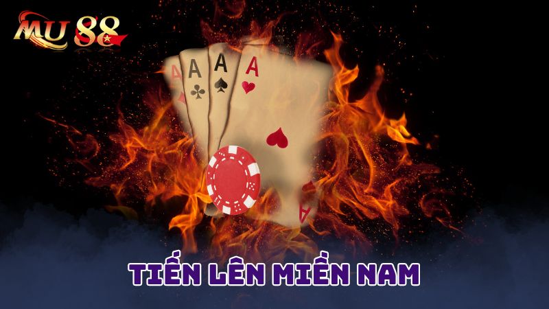 Tiến lên miền Nam thể loại game bài hấp dẫn