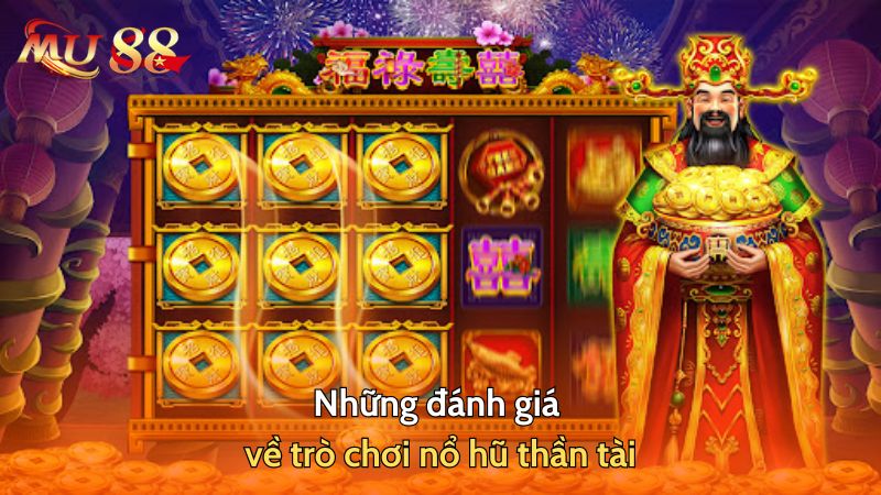 Những đánh giá về trò chơi